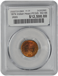 1874 Indian Head PCGS  RD 66