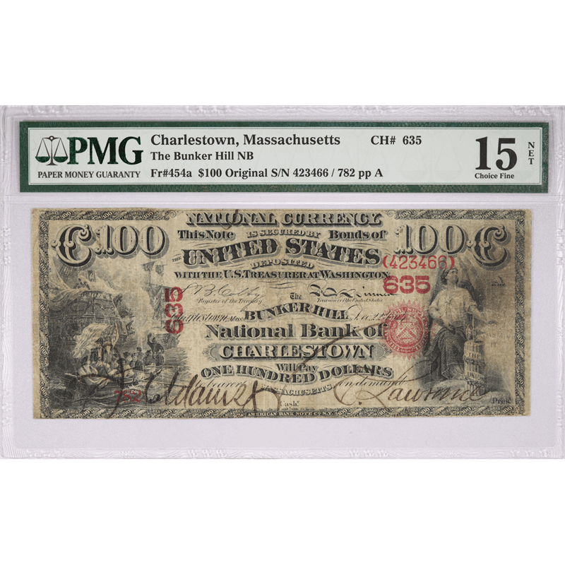 Charlestown, MA $100 Fr. 454a The Bunker Hill NB, PMG 15 - Excessively Rare Original Series $100