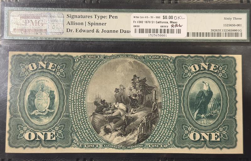 Fr #382 1870 $1 California, Missouri Ch# 1712 National Currency PMG CU 63 EPQ 