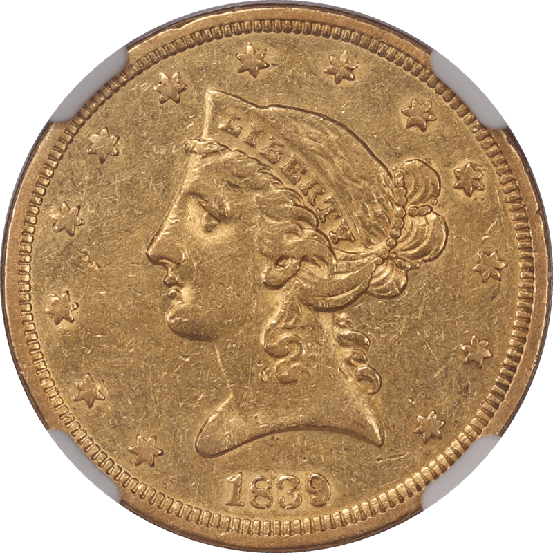 1839 Liberty $5 Gold Half Eagle NGC AU 55 - Nice Original Coin