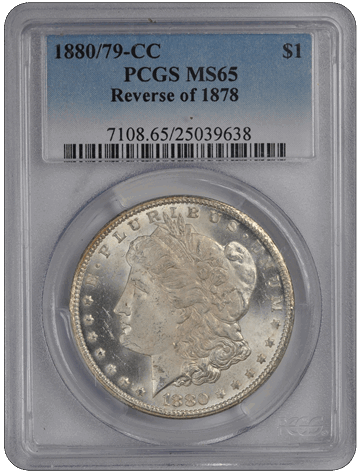 1880/79-CC $1 Reverse of 1878 Morgan Dollar PCGS  #3415-10 MS65