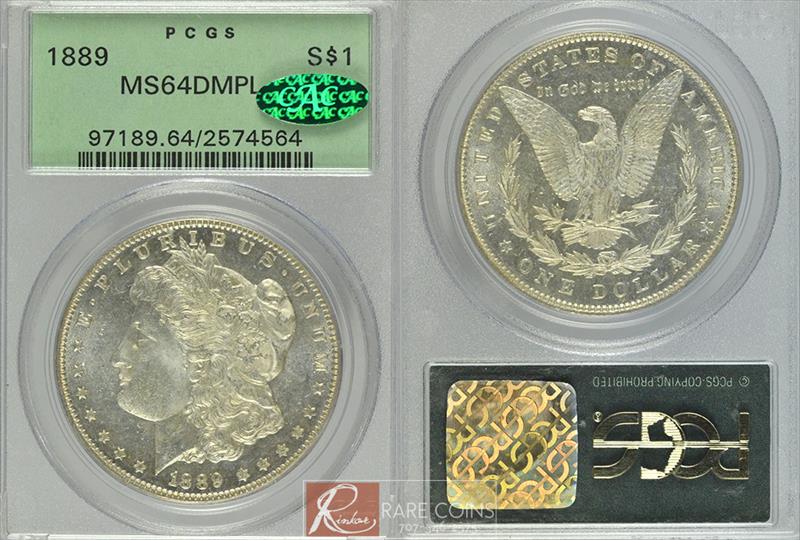 1889 $1 PCGS MS 64 DMPL CAC