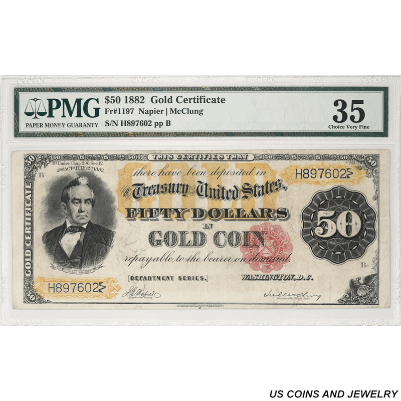 1882 $50 Gold Certificate, PMG OLD CERTIFICATE PMG  35 Choice Very Fine - Nice Color 