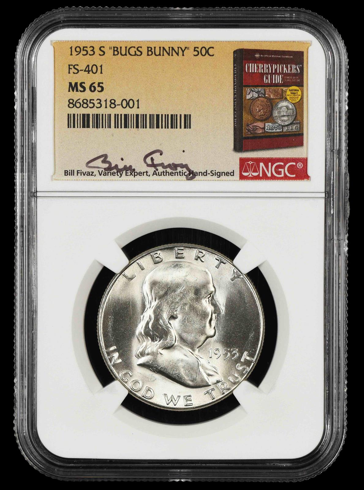 1953 S Bugs Bunny 50c FS-401 Bill Fivaz Signature Label NGC  MS65