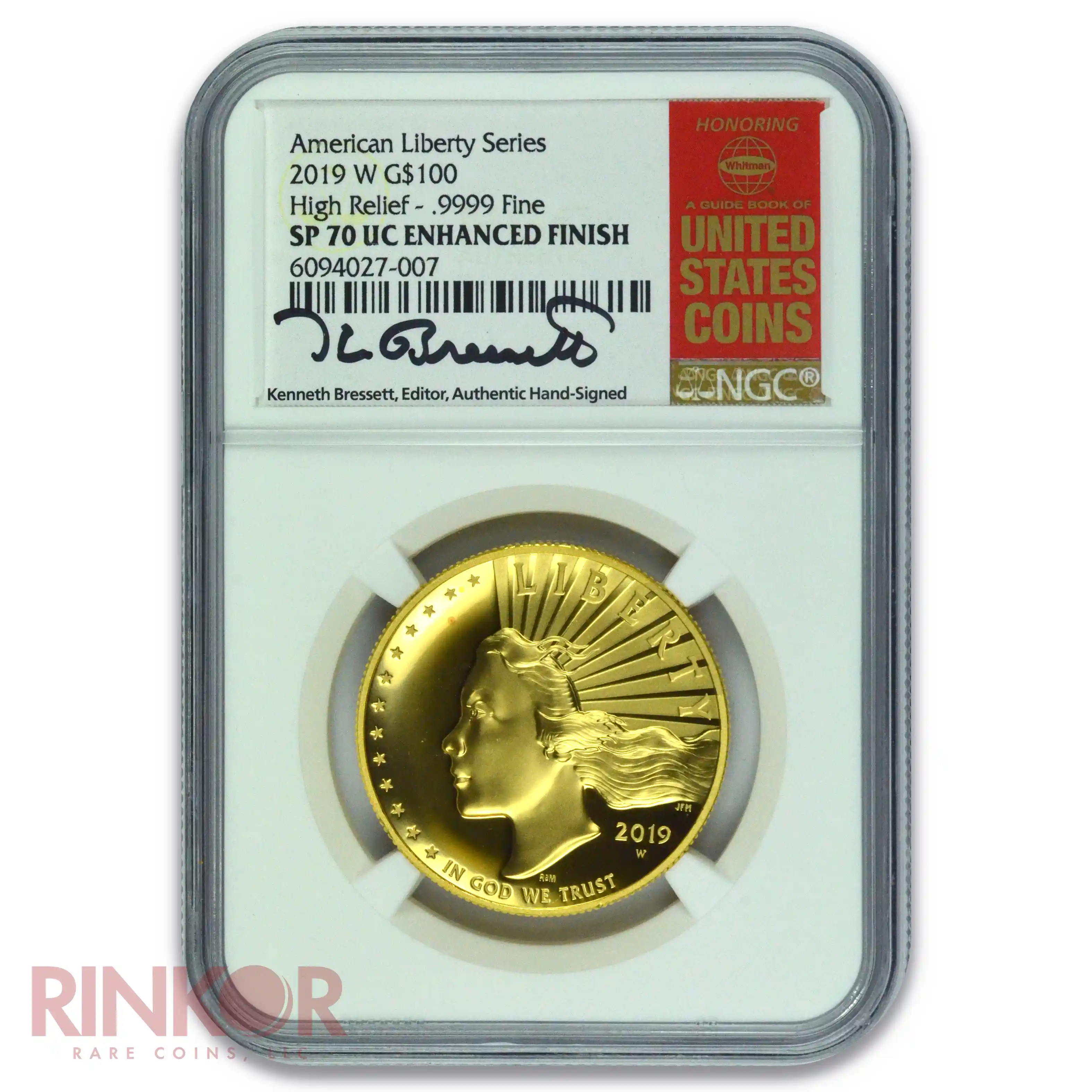 2019-W Enhanced 1oz American Liberty Gold High Relief Bressett Sig NGC SP 70