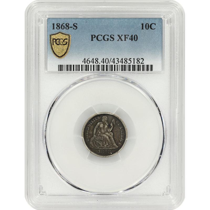 1868-S Seated Liberty Dime 10C PCGS XF40 PCGS Gold Shield Certified