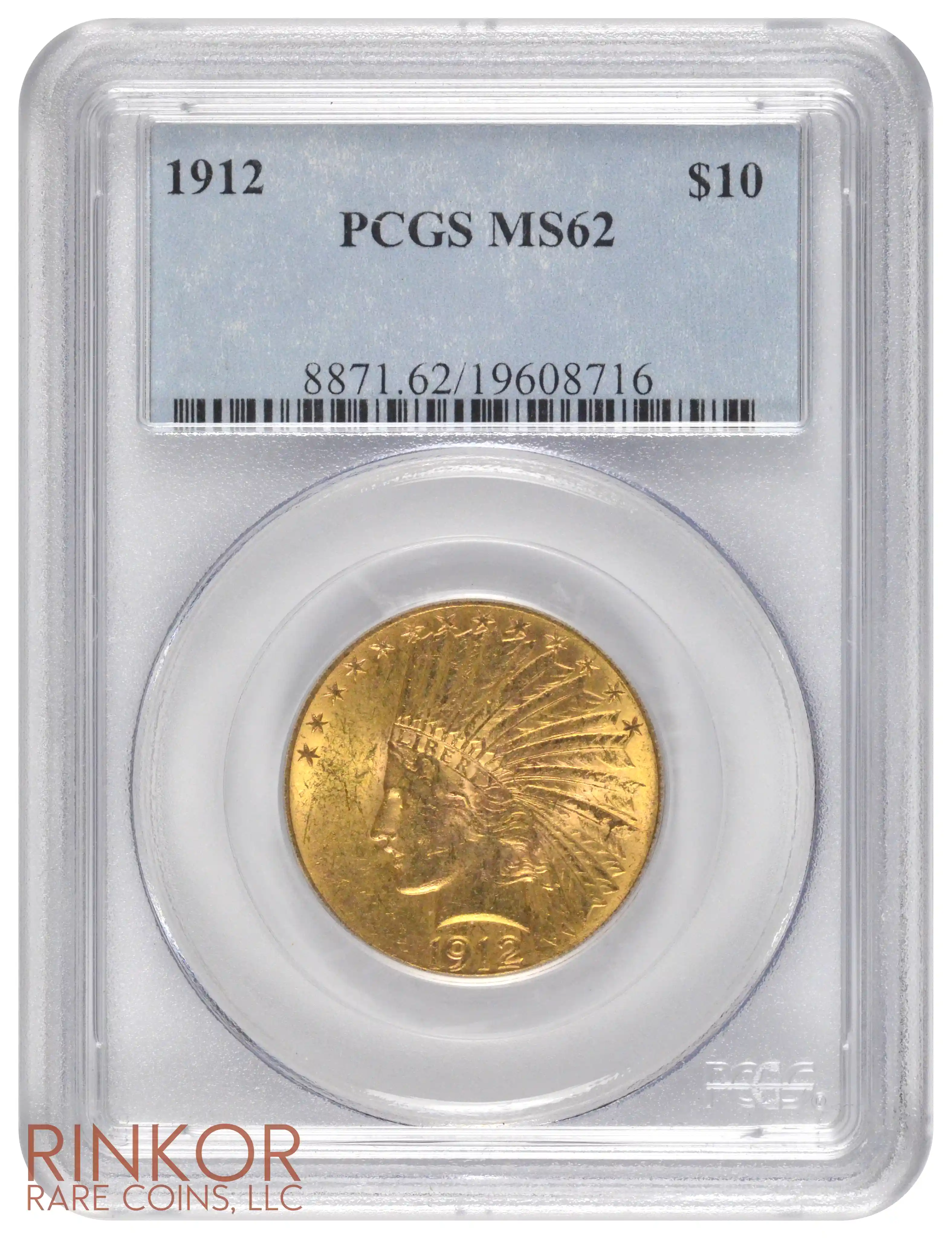 1912 $10 Indian PCGS MS 62