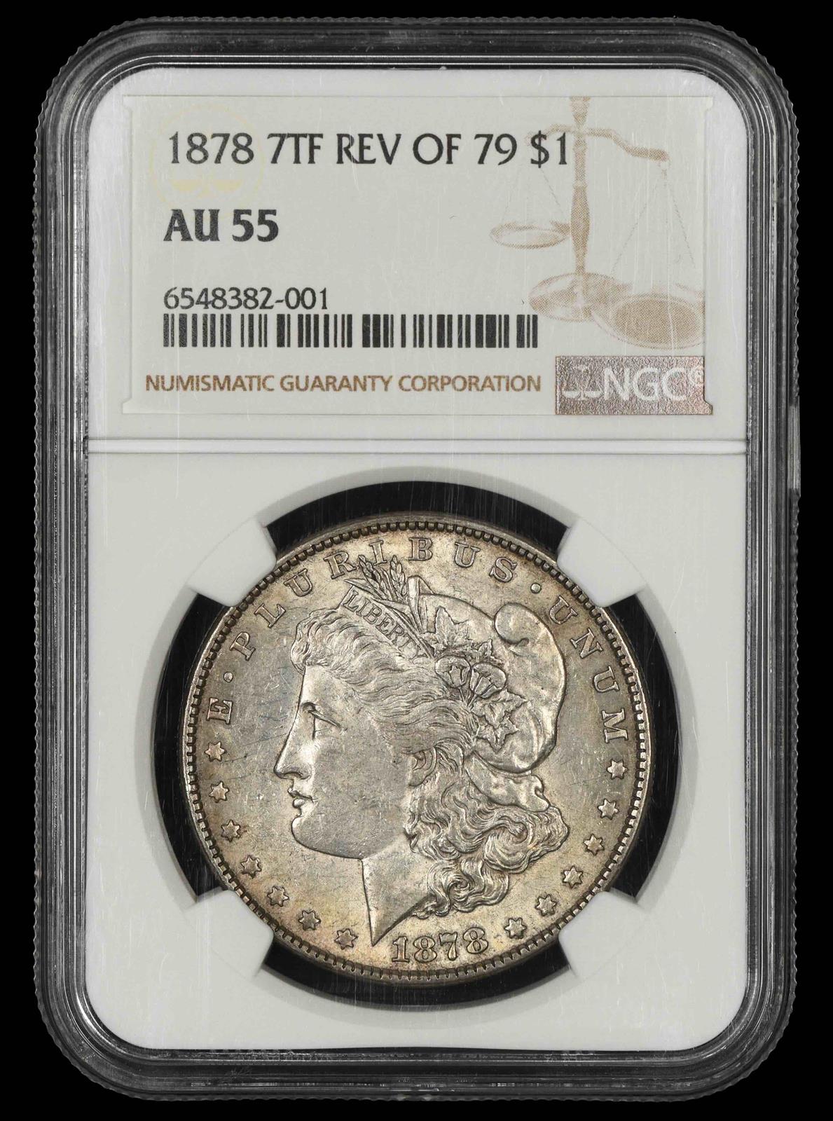1878 7TF Rev Of 79 $1 NGC AU-55