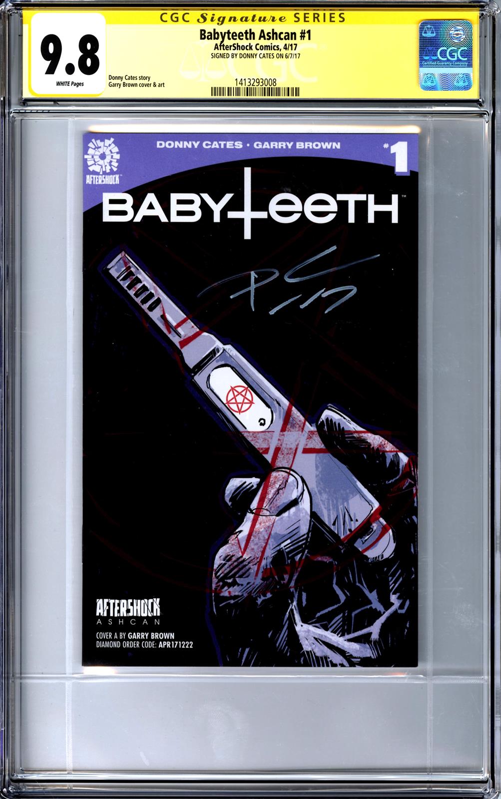 Babyteeth Ashcan #1 AfterShock Comics 4/17 Signed by Donny Cates CGC 9.8