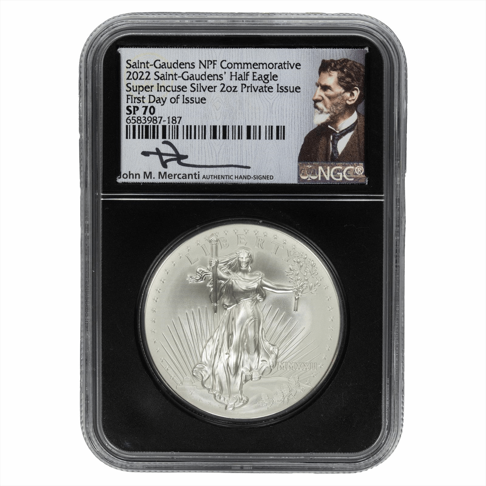 2oz Silver Round 2022 Saint-Gaudens Half Eagle First Day of Issue SP 70 - John Mercanti Signature