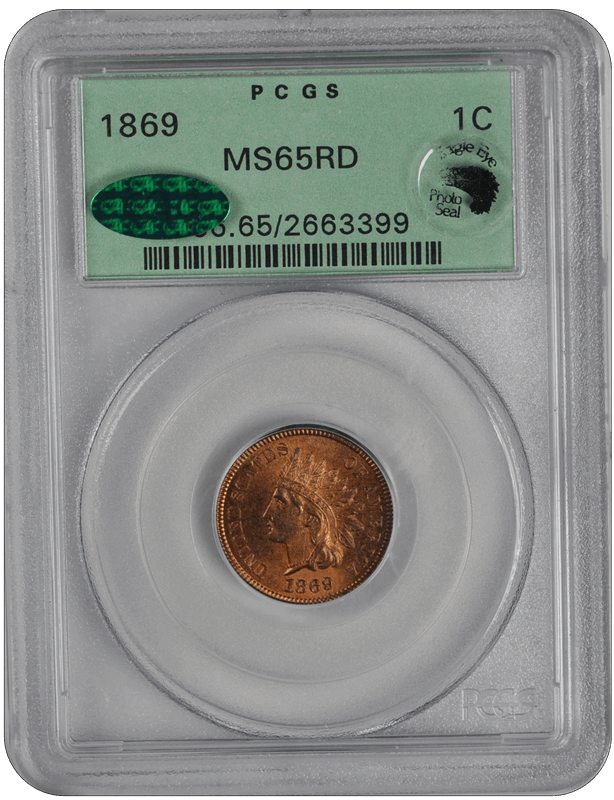 1869 Indian Head PCGS CAC RD 65