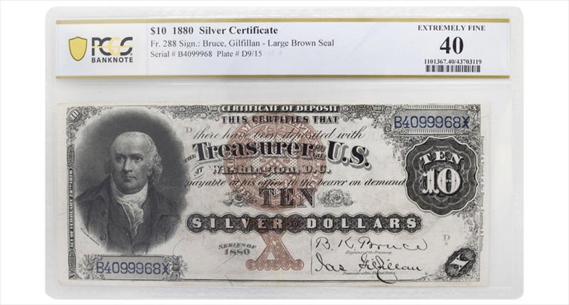 1880 $10 Silver Certificate Fr# 288 - PCGS Extremely Fine 40 - Bruce / Gilfillan