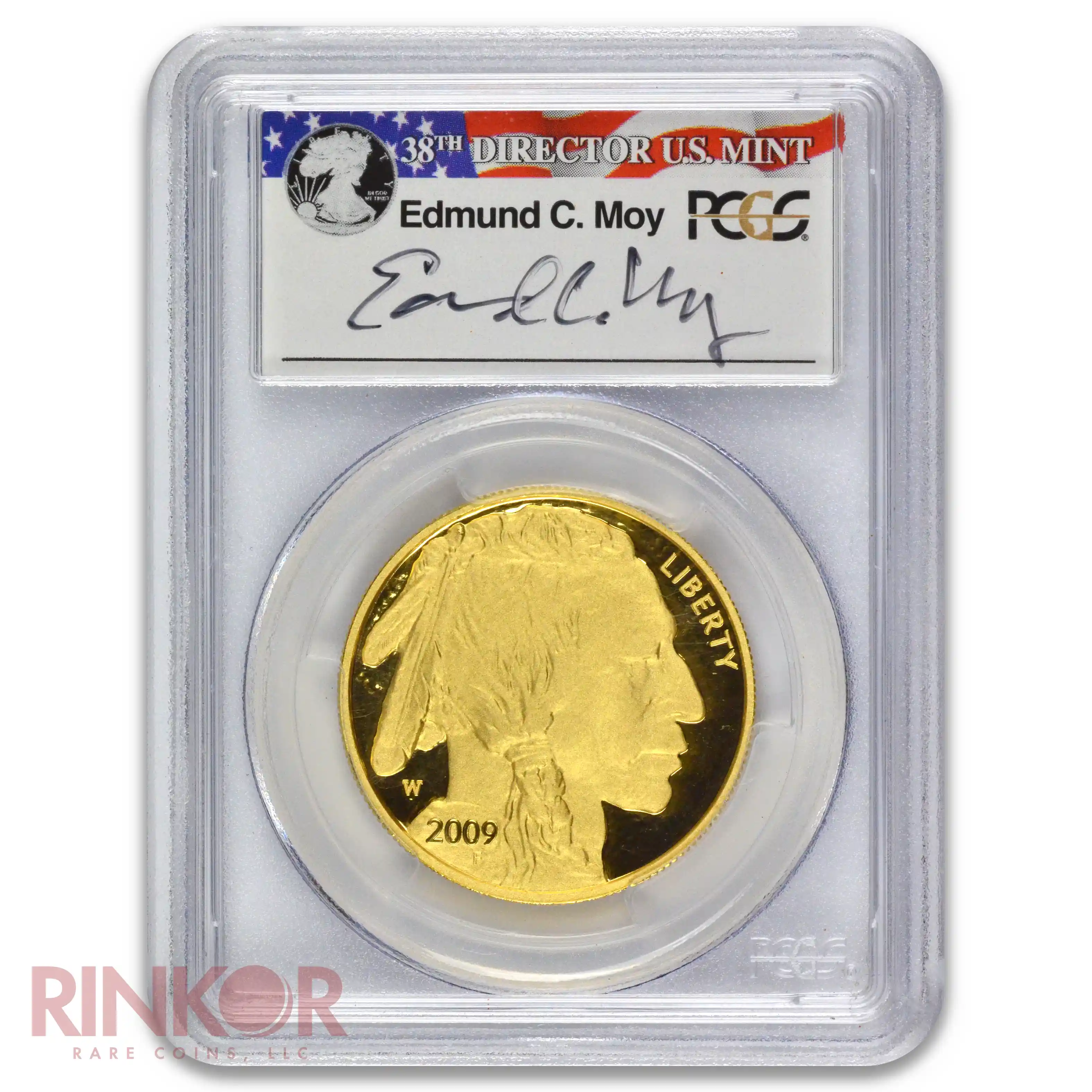 2009-W 1oz Proof American Gold Buffalo Moy Signature PCGS PR 70