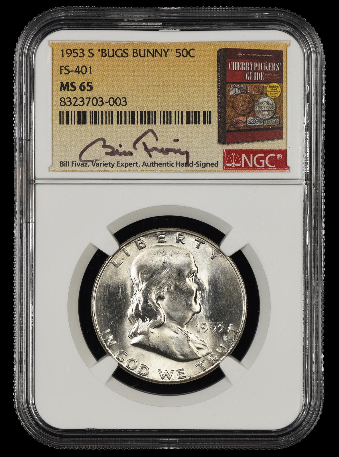 1953 S Bugs Bunny 50c FS-401 Bill Fivaz Signature Label NGC  MS65