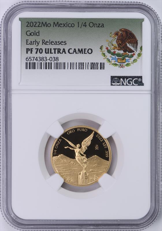 2022 Mexico 1/4 Gold Onza NGC PF70UCAM Early Releases 
