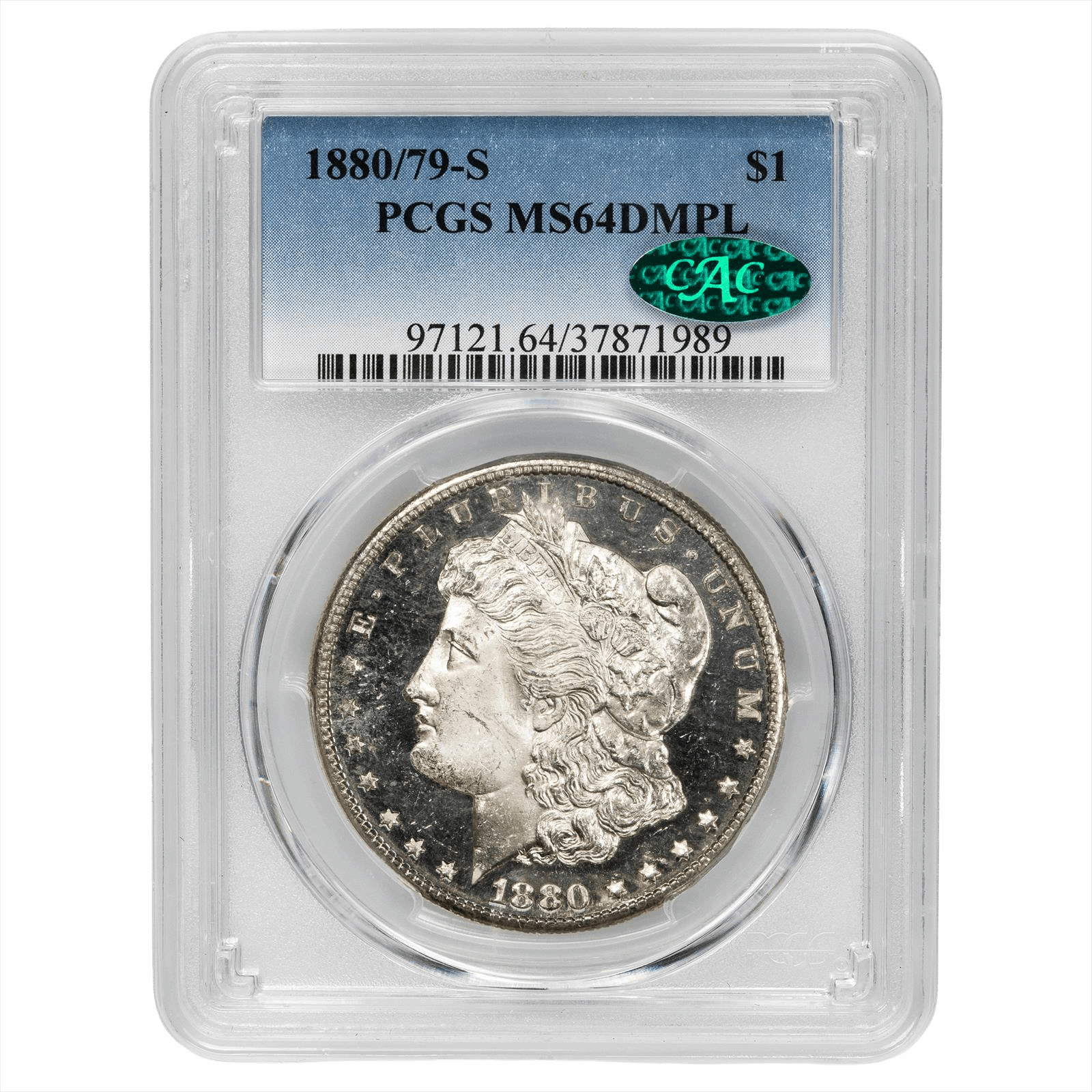 1880/79-S Morgan Dollar $1 PCGS MS 64 DMPL CAC