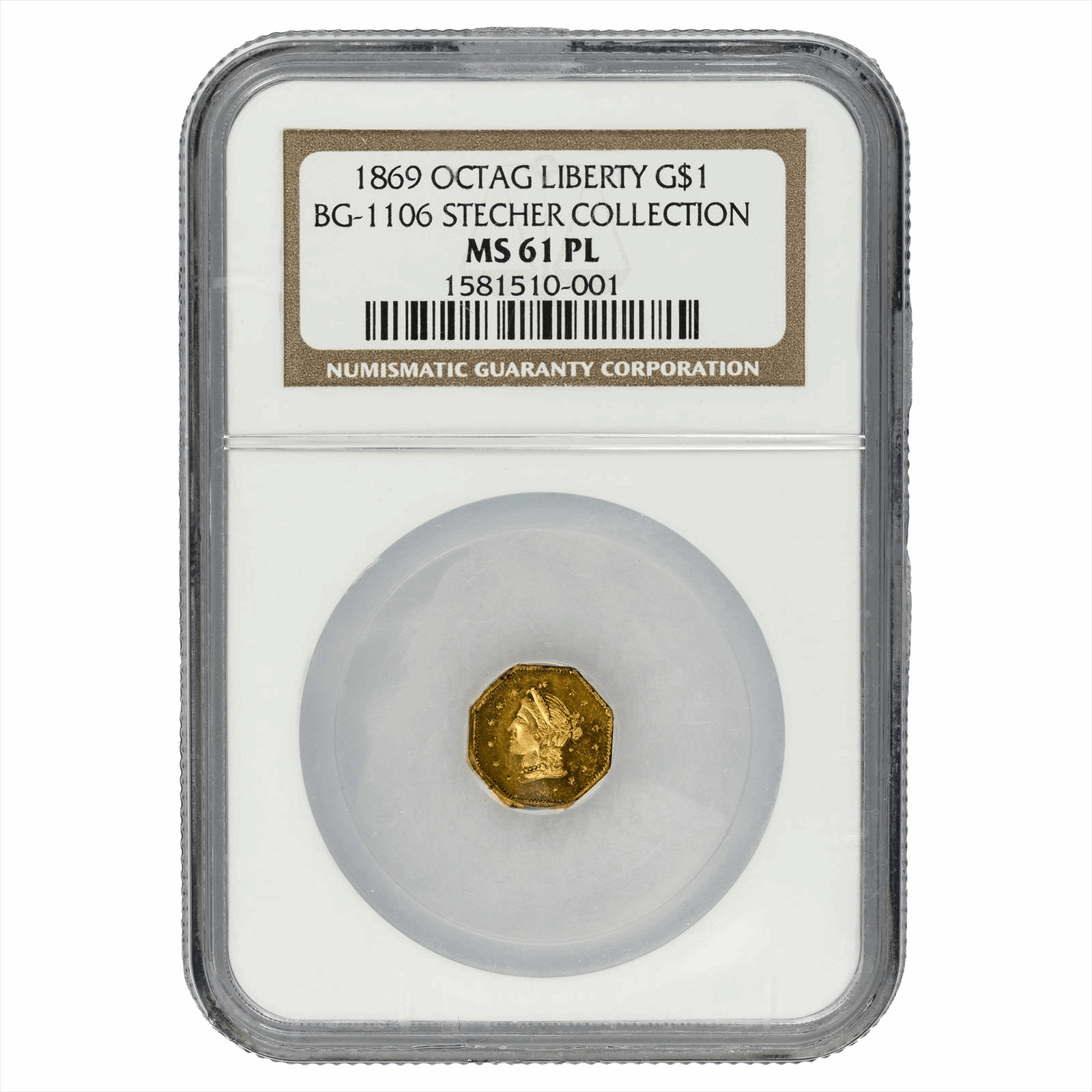 1869 California Fractional Octagonal Liberty Gold Dollar G$1  NGC MS 61 PL