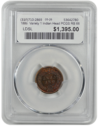 1886  Variety 1 Indian Head PCGS RB 66