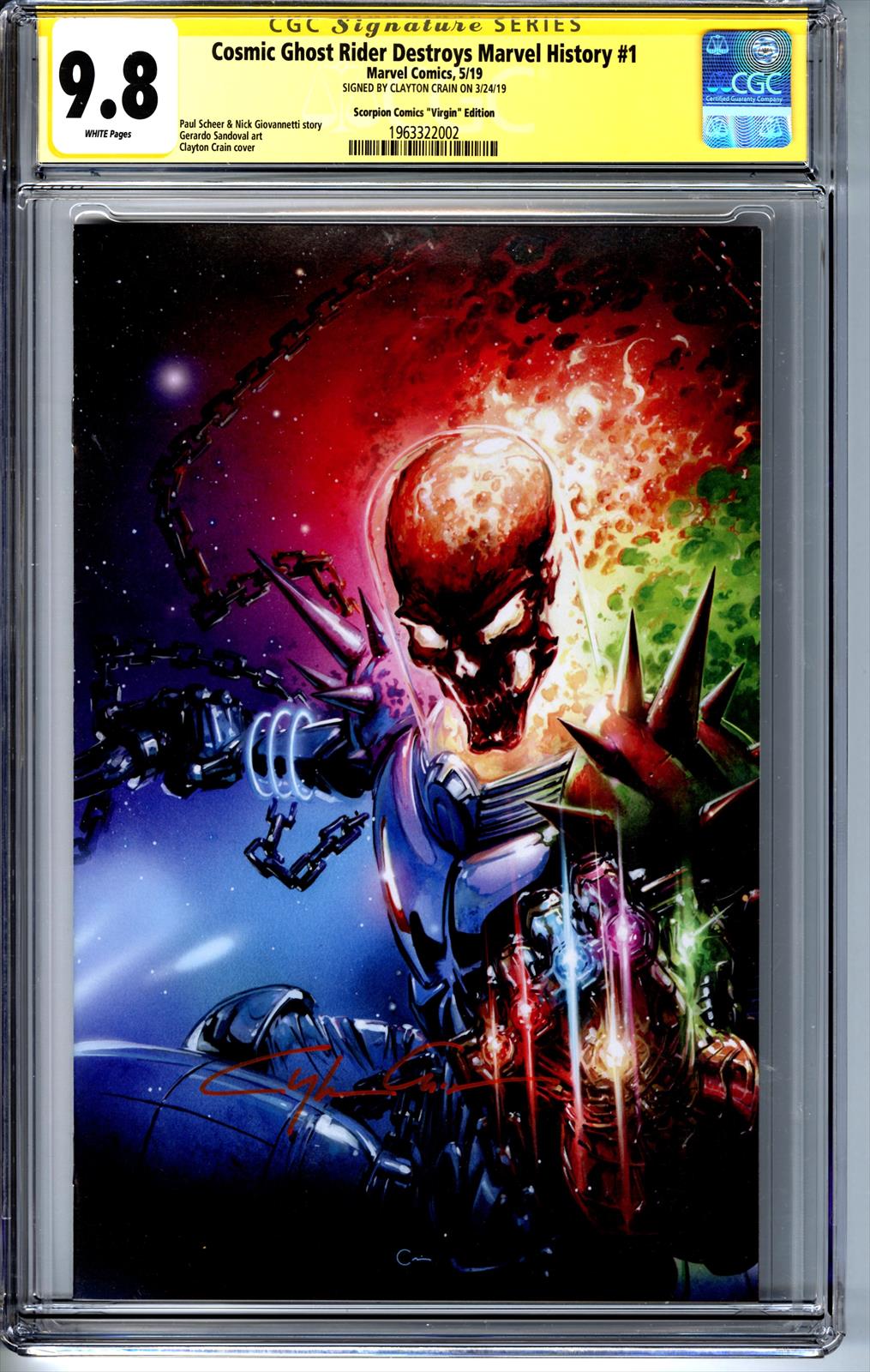 Cosmic Ghost Rider Destroys Marvel History #1 CGC 9.8 Signature Series Signed by Clayton Crain 