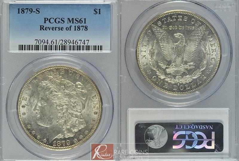 1879-S $1 Reverse of 1878 PCGS MS 61