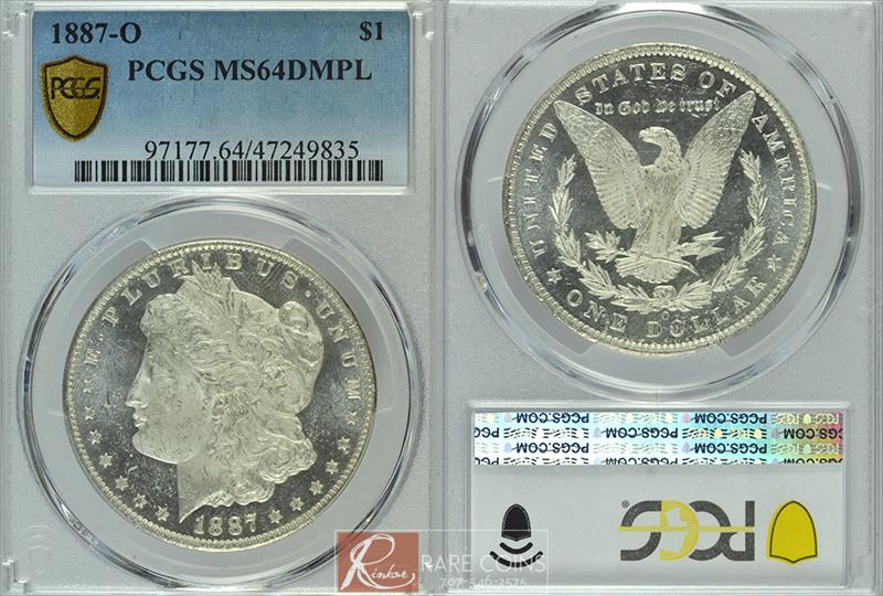 1887-O $1 PCGS MS 64 DMPL