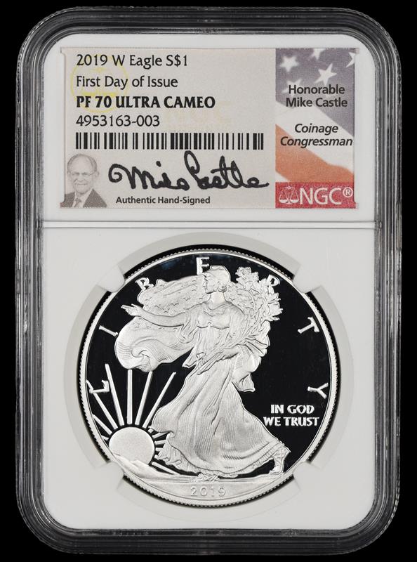 2019 W Eagle S$1First Day of Issue Mike Castle Signature Label NGC  PF 70 UCAM