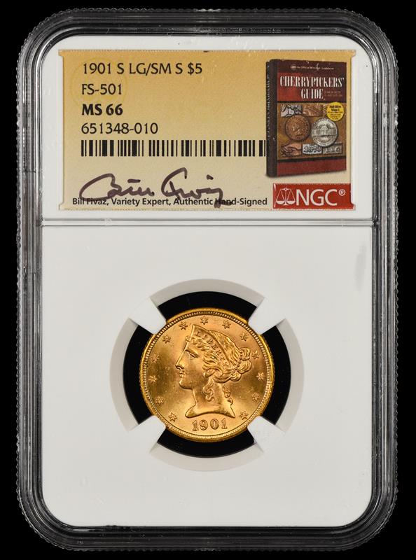 1901 S Large/Small S $5 Gold FS-501 Bill Fivaz Signature Label NGC MS 66