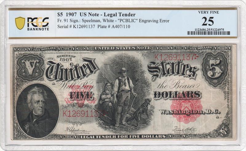 Fr. 91 1907 $5 US Note - Legal Tender PCBLIC Error PCGS VF25 