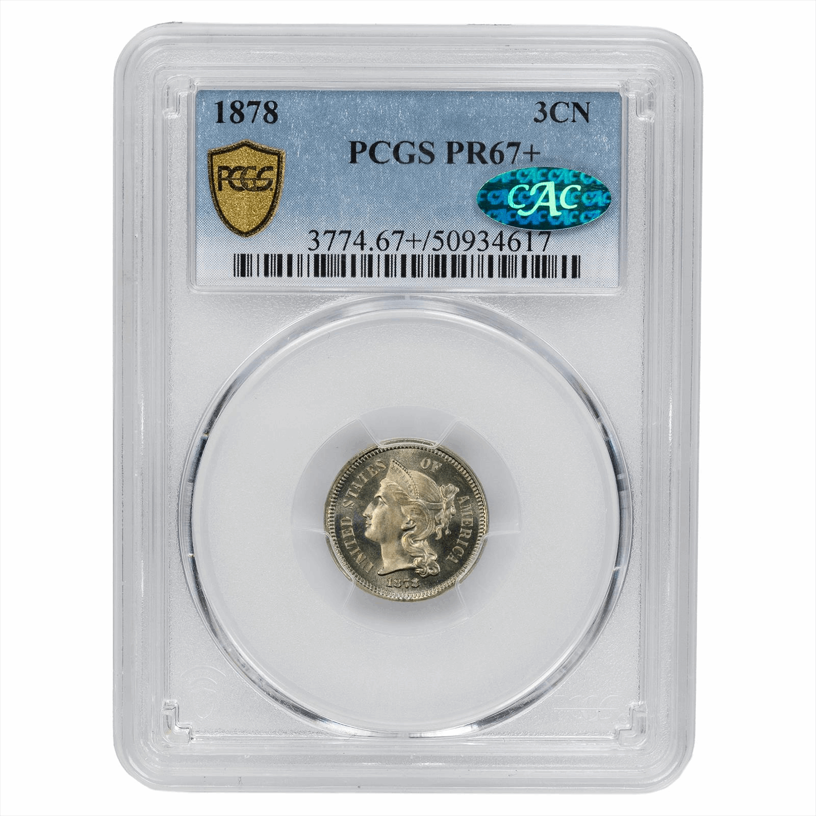 1878 Three Cent Nickel 3C PCGS PR 67+ CAC