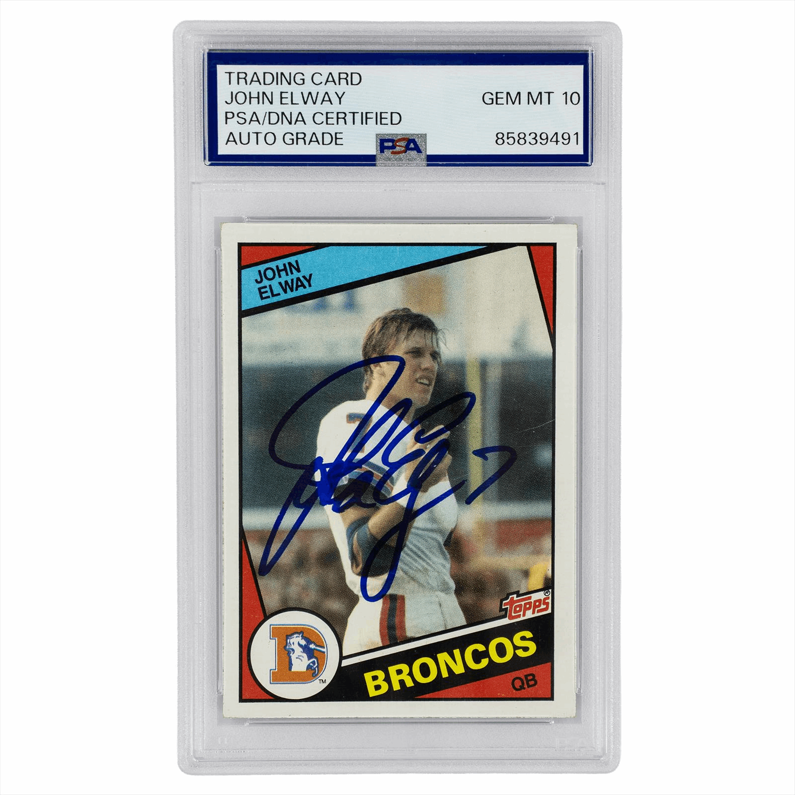 1984 Topps John Elway #63 PSA GEM 10 AUTO GRADE