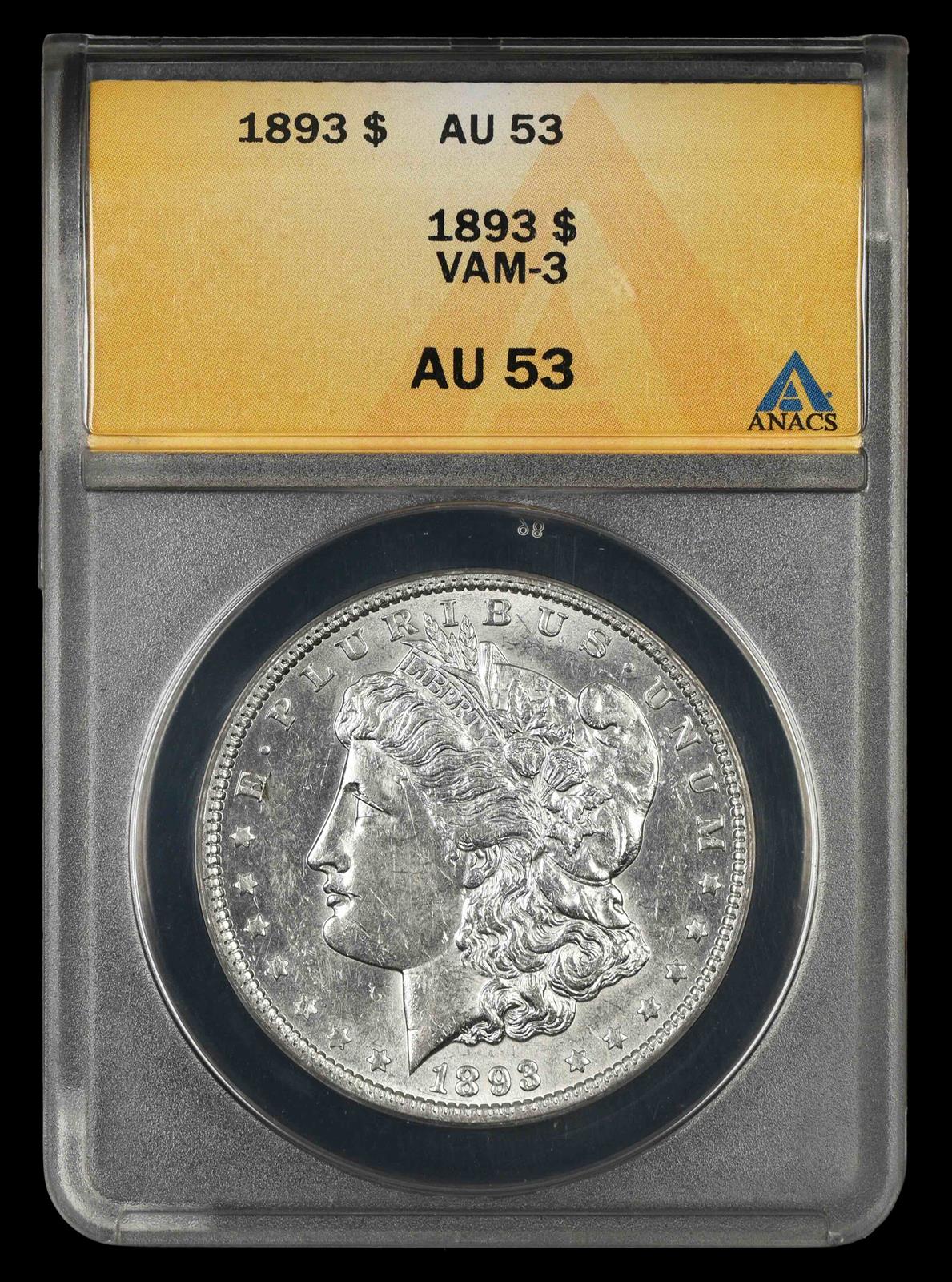 1893 $1 VAM 3 ANACS AU53