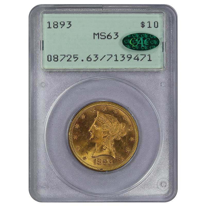 1893 LIBERTY HEAD $10 Gold Eagle PCGS Old Green Rattler MS63 CAC Certified