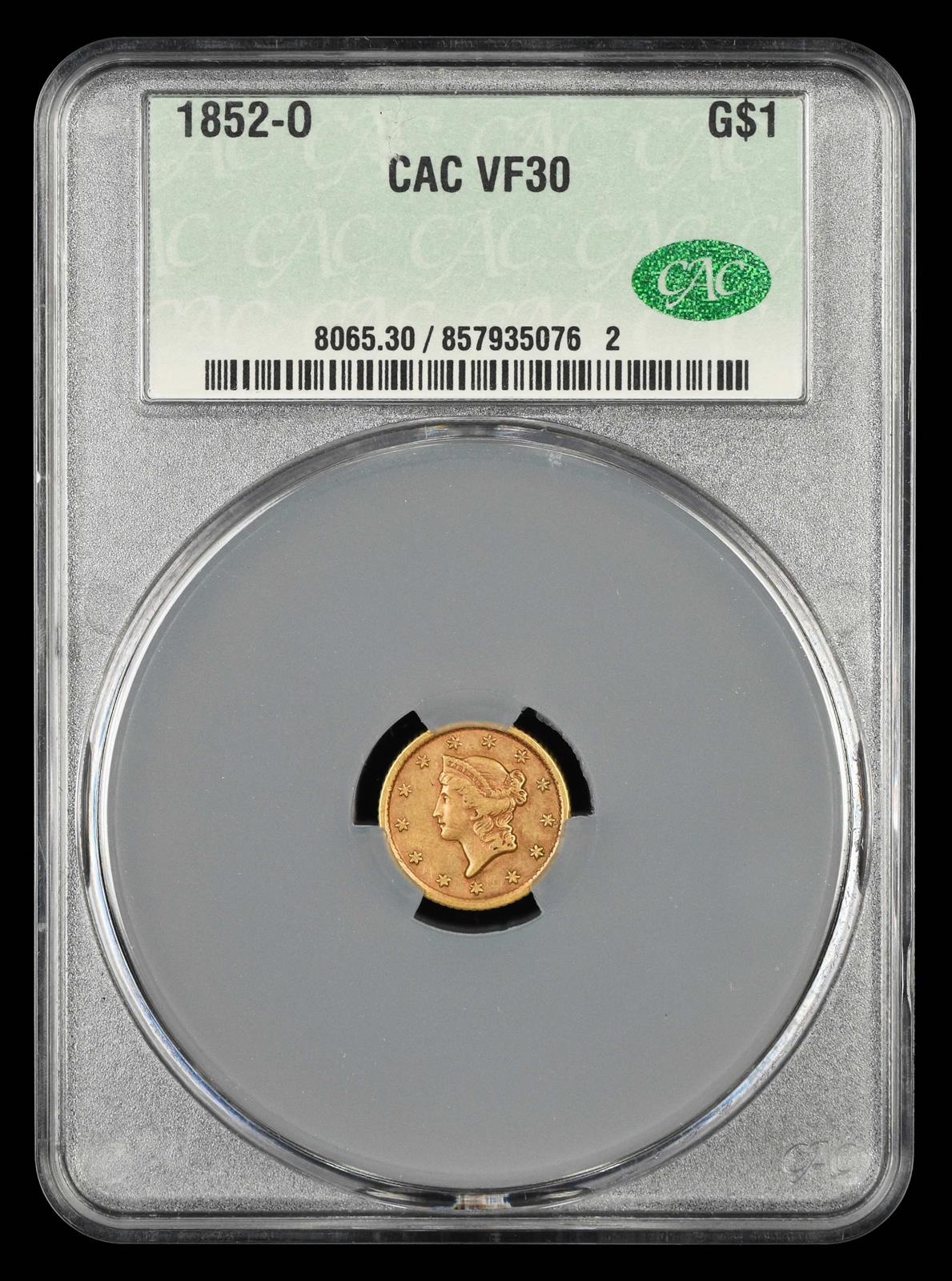 1852 O Gold $1 CACG  VF 30