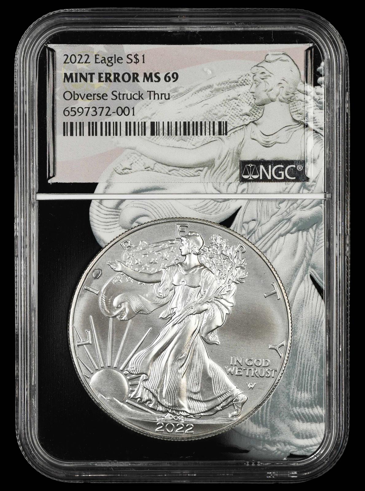 2022 American Silver Eagle Mint Error Obverse Struck Thru NGC MS69