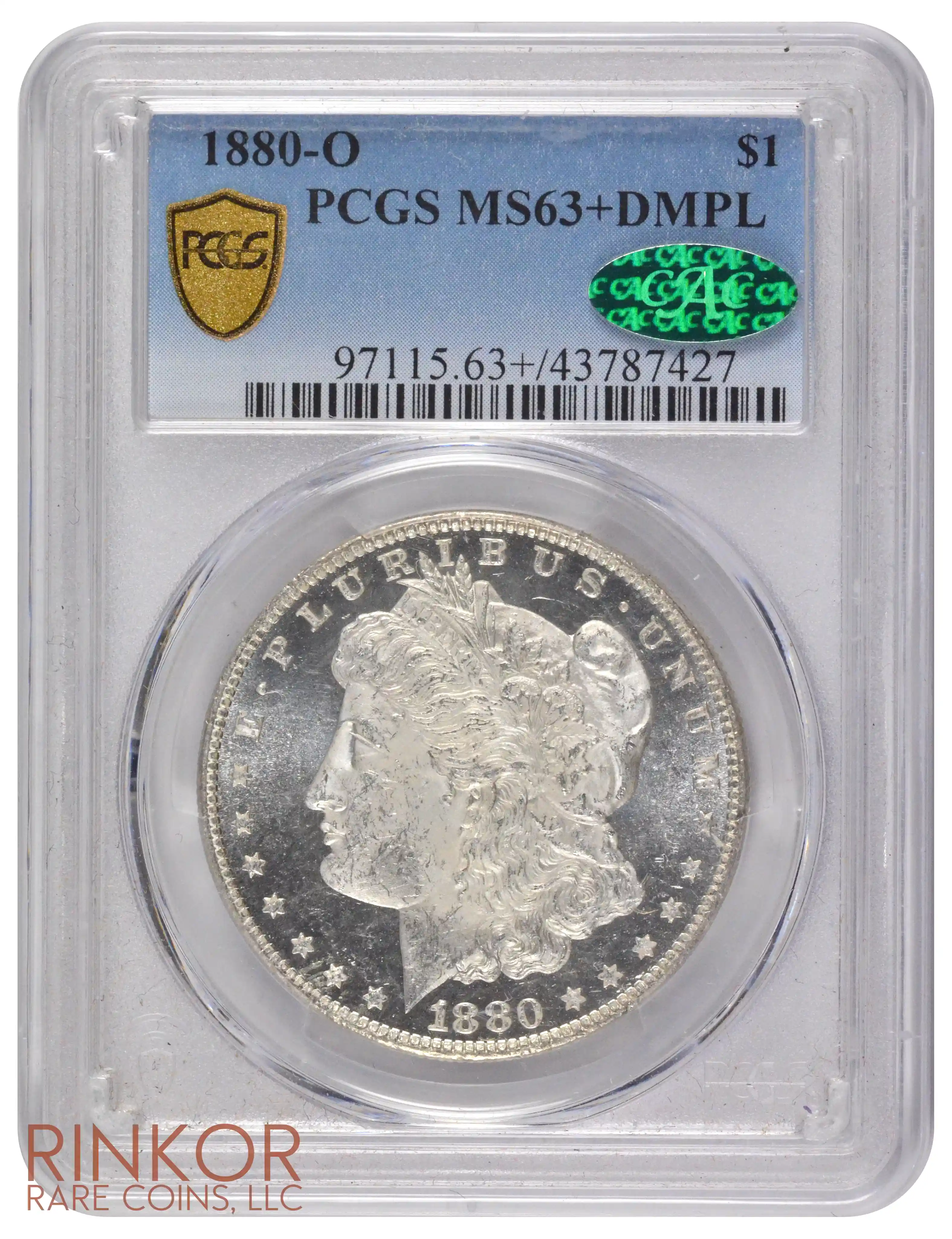 1880-O $1 PCGS MS 63+ DMPL CAC