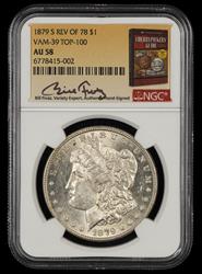 1879 S Rev Of 78 VAM 39 Top-100 $1 Bill Fivaz Signature Label NGC AU-58