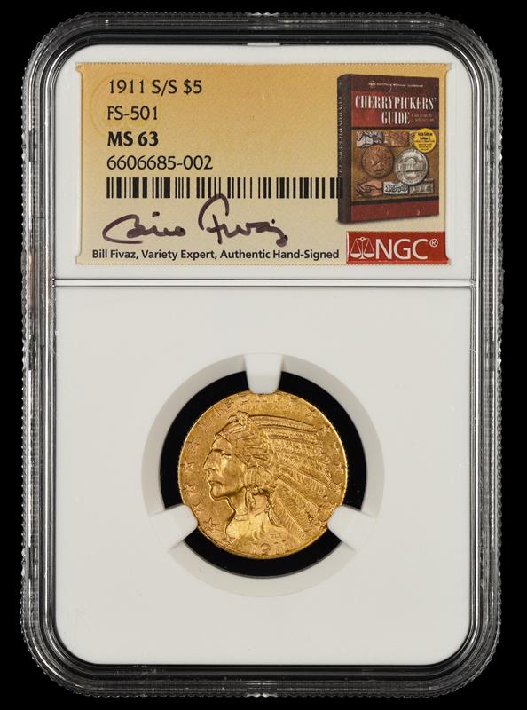 1911 S/S $5 Gold FS-501 Bill Fivaz Signature Label NGC MS 63