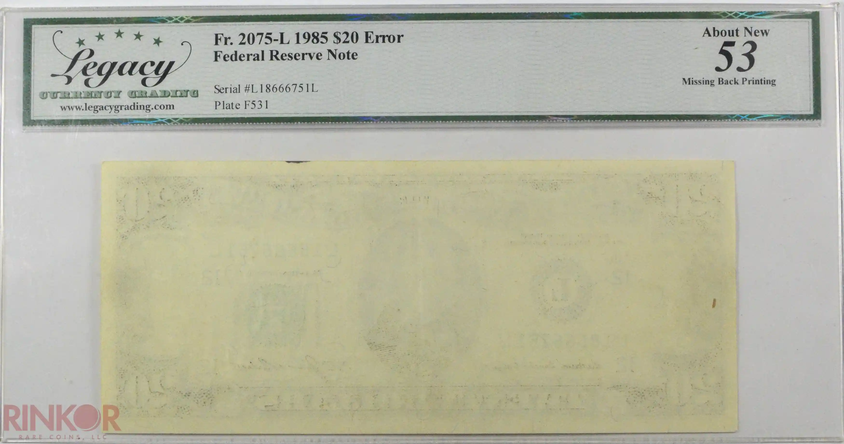 1985 $20 Error Missing Back Printing Fr. 2075-L LCG AU-53