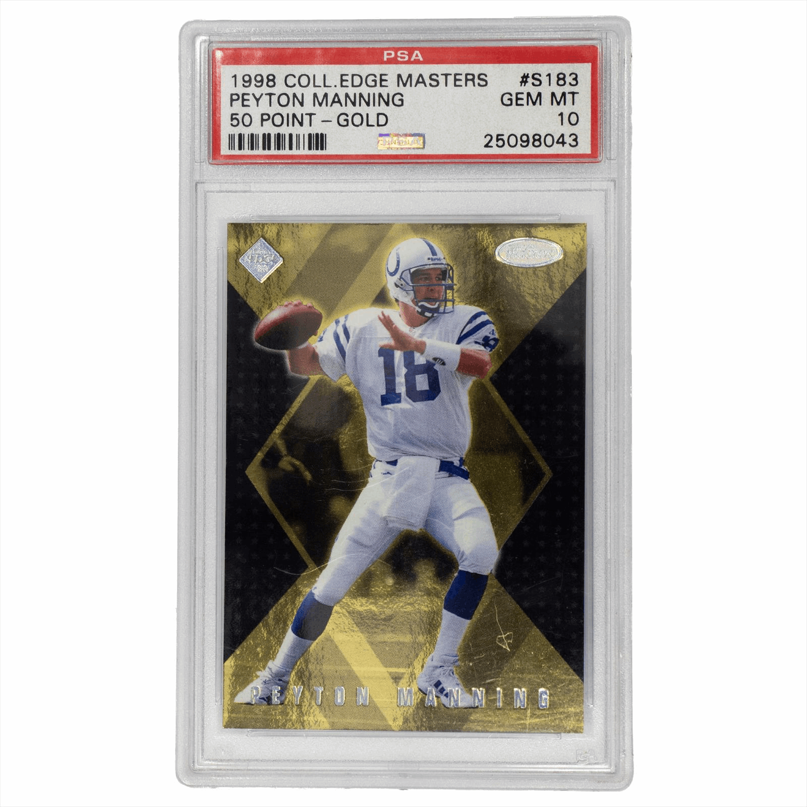 1998 Collectors Edge Masters Peyton Manning 50 Point - Gold #S183 PSA Gem Mint 10 