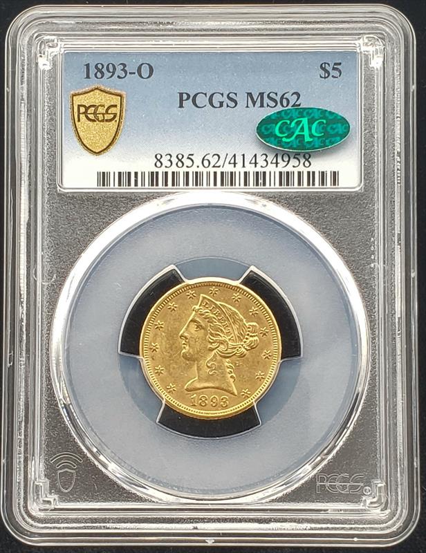 1893-O Liberty Head PCGS MS62 CAC