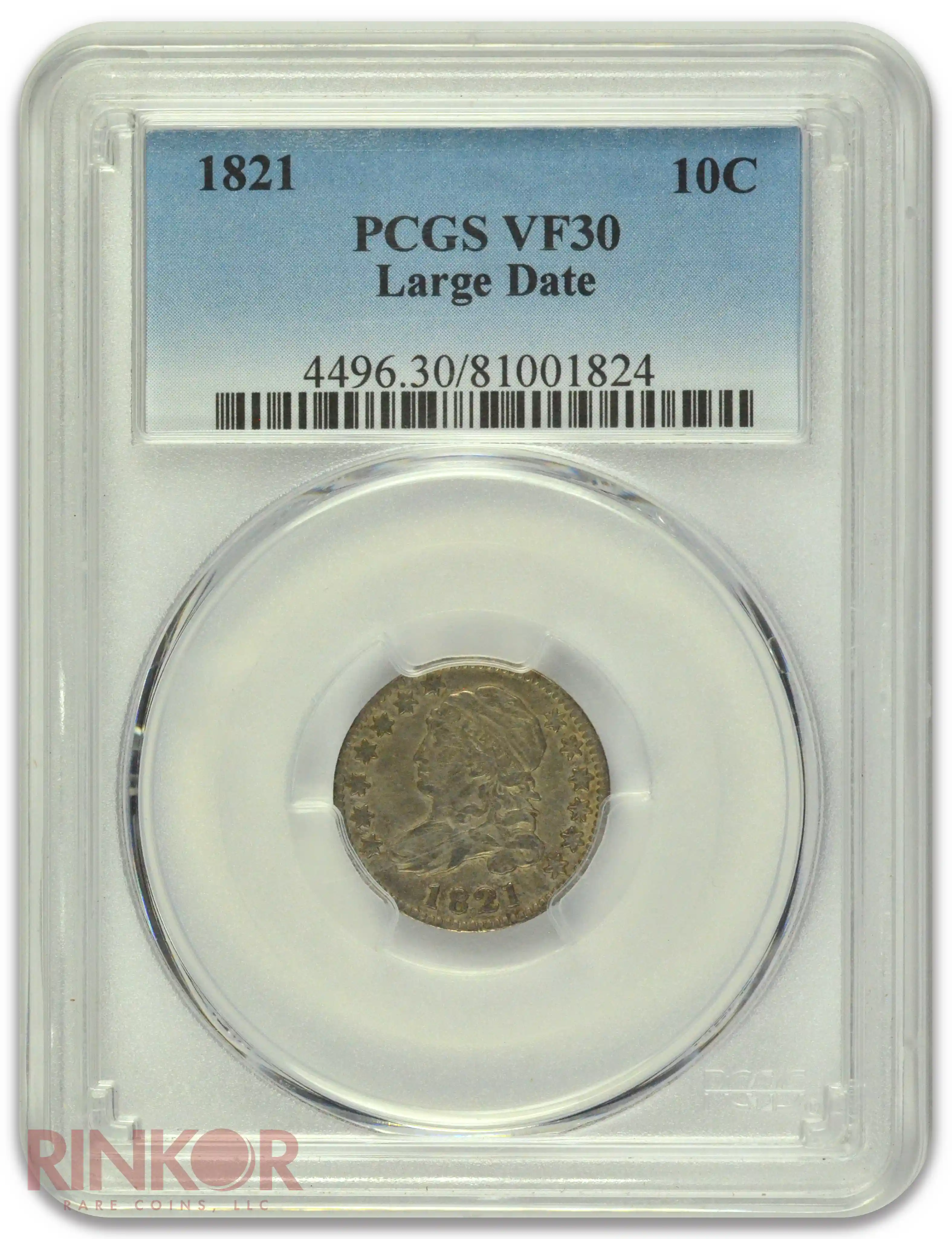 1821 Large Date Capped Bust Dime PCGS VF-30