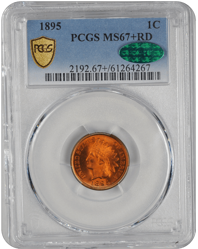 1895 Indian Head PCGS CAC RD 67+