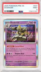 2025 Pokemon Pre En Dusknoir #037 PSA Mint 9 