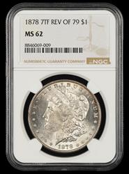 1878 7TF Rev Of 79 $1 NGC MS 62