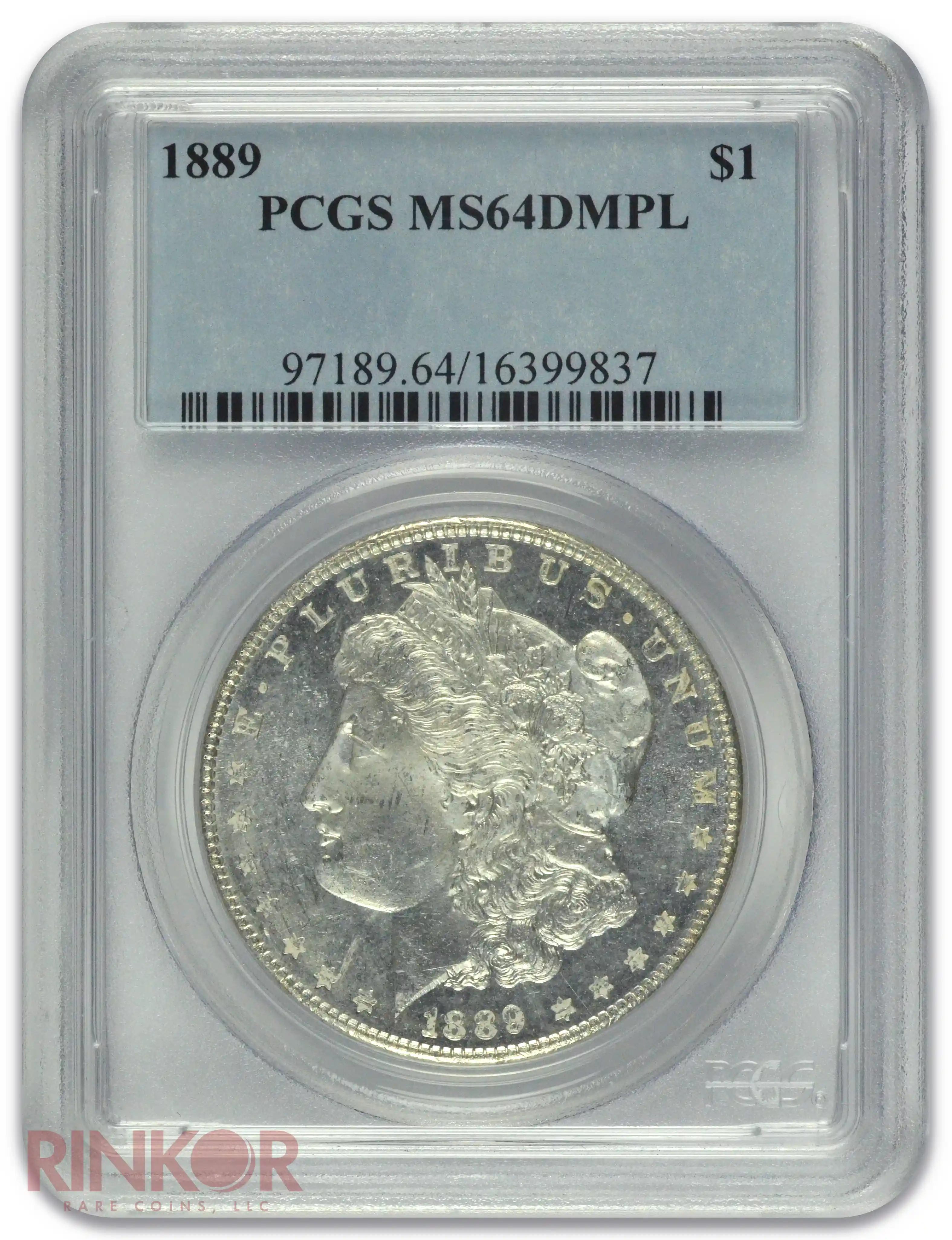 1889 $1 Morgan Dollar PCGS MS 64 DMPL