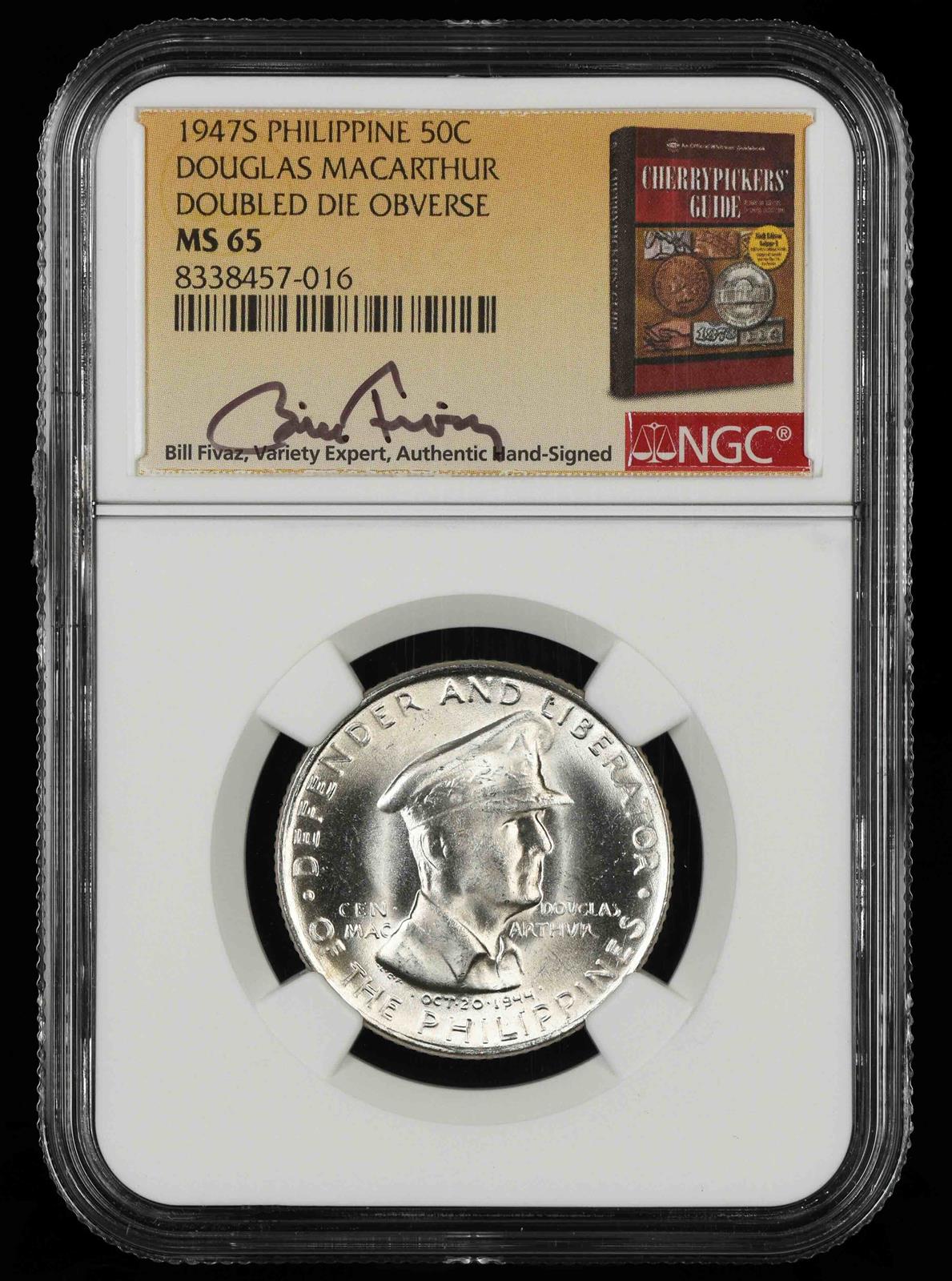 1947 S Philippines 50 Centavos Douglas MacArthur Doubled Die Obverse Bill Fivaz Signature Label NGC MS65