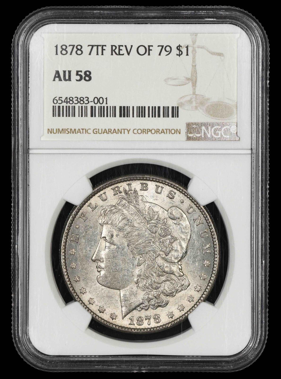 1878 7TF Rev Of 79 $1 NGC AU-58