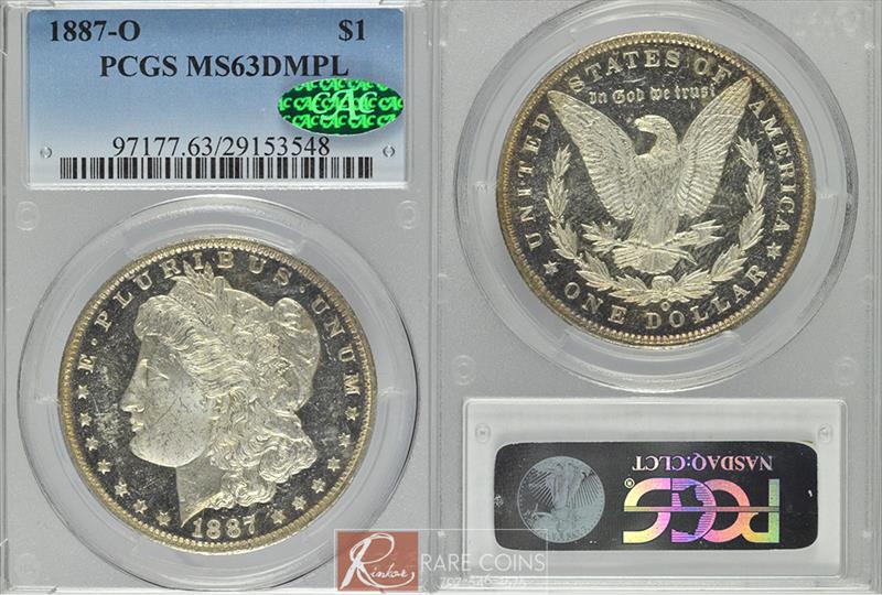 1887-O $1 PCGS MS 63 DMPL CAC