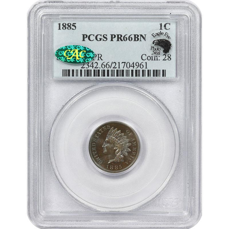 1885 Indian Head Cent 1C PCGS and CAC PR66BN Eagle Eye Sticker