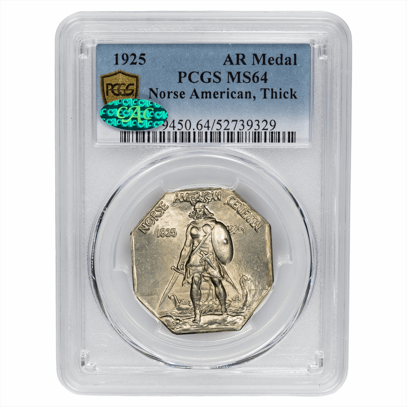 1925 Thick Norse American AR Medal PCGS MS 64 CAC
